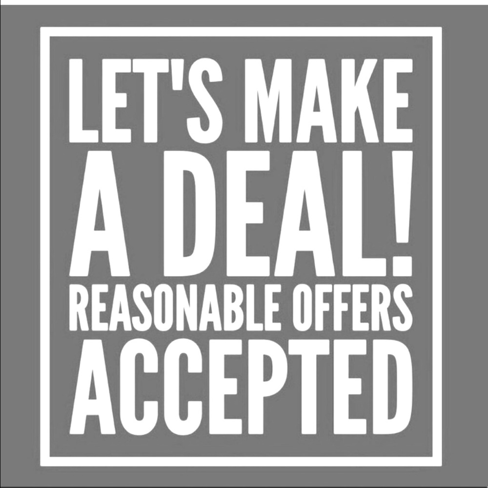 All Reasonable Offers Are Reviewed